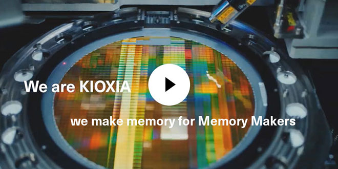 KIOXIA Memory Maker – Making Flash Memory and SSDs for Every Application